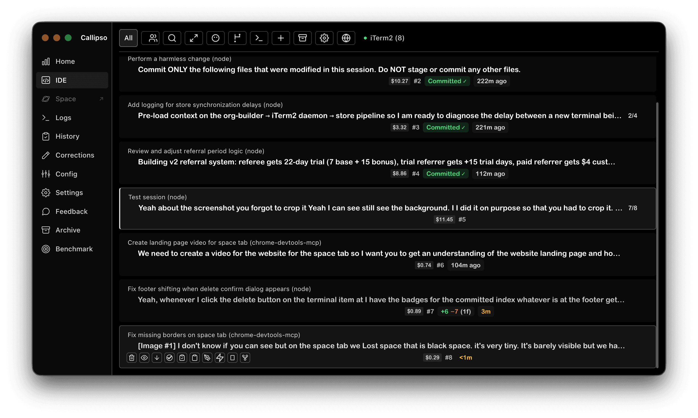 Callipso IDE view showing active agent sessions with per-session cost, commit status, diff badges, and running timers